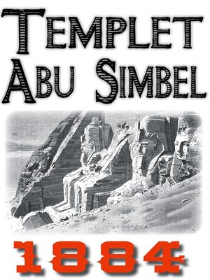 cover image of Skildring av templet i Abu Simbel år 1884